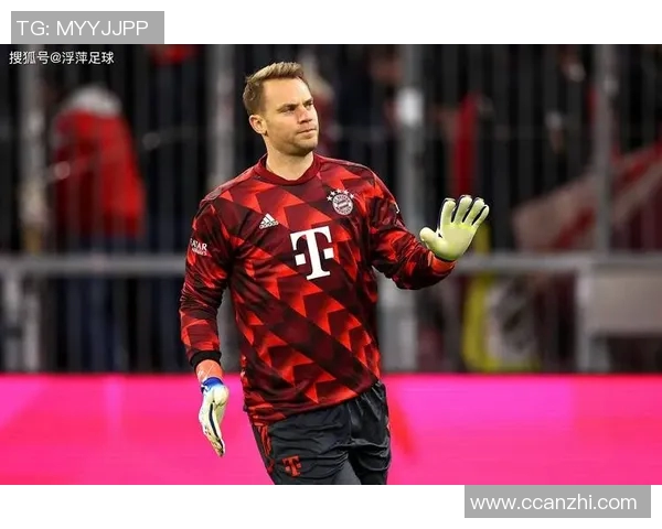 诺伊尔:从守门员到传奇,足球场上的不屈斗士与荣耀之路 诺伊尔:从守门员到传奇,足球场上的不屈斗士与荣耀之路